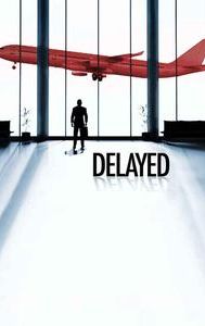 Delayed