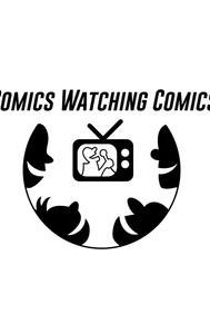 Comics Watching Comics