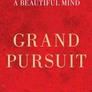 Grand Pursuit: A History of Economic Genius