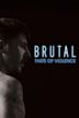 Brutal: Taste of Violence