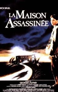 La maison assassinée