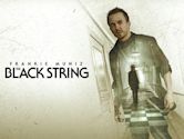 The Black String