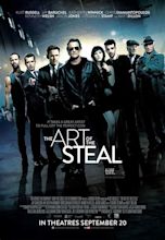 THE ART OF THE STEAL trailer & poster - Kurt Russell leads an ensemble ...