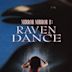 Mirror, Mirror II: Raven Dance