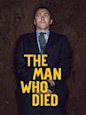 The Man Who Died