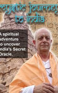 Mystic Journey to India