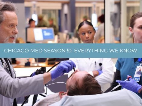 Chicago Med Season 10: Everything We Know So Far About NBC's Flagship Medical Drama