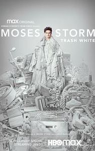 Moses Storm: Trash White