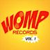 Womp Records, Vol. 1