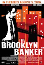 The Brooklyn Banker (2016) Poster #1 - Trailer Addict