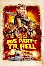 Party Bus to Hell