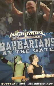 Nightmare Wrestling: Barbarians at the Gate