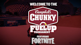 Put Your Fortnite Skills To The Test With The Campbell’s Chunky FuelUp Tournament