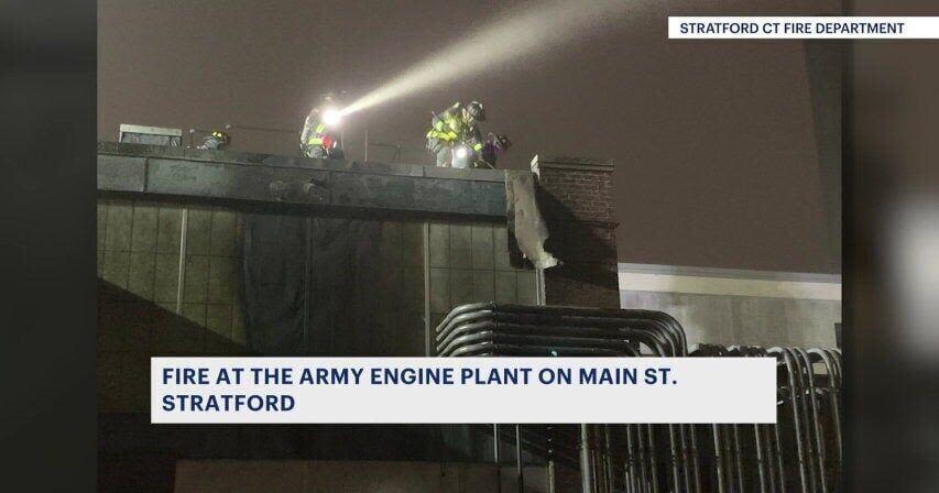 Stratford firefighters battle fire at the Army Engine Plant, no injuries reported