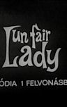 Un Fair Lady