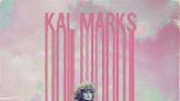 Kal Marks Announce New Album 'Wasteland Baby': Hear "Insects"