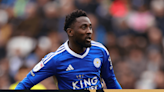 Leicester Transfer DealSheet: Ndidi in limbo; Fatawu latest; Maresca's plans on hold