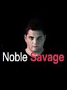 Noble Savage (film)