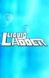 Liquid Ladder