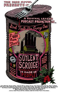 Soylent Scrooge: Or, Christmas Is Made of People