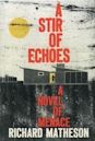 A Stir of Echoes