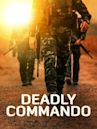Deadly Commando