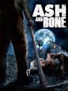 Ash and Bone