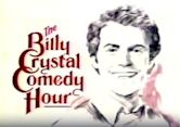 The Billy Crystal Comedy Hour