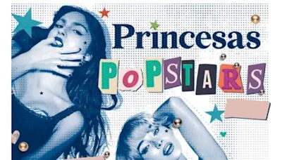 El pop tiene a sus nuevas princesas