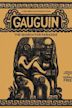 Gauguin in Tahiti: The Search for Paradise