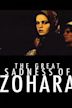 The Great Sadness of Zohara