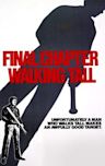 Walking Tall: Final Chapter