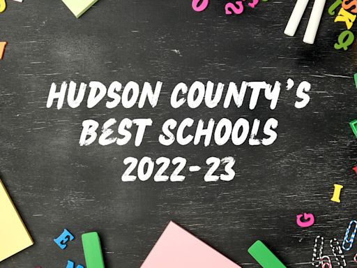 Hudson County’s top rated schools. See latest full list.