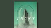 Book excerpt: "Trust" by Hernan Diaz