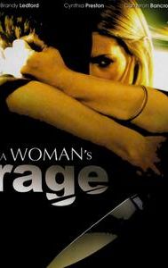 A Woman's Rage