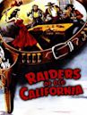 Raiders of Old California