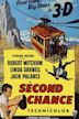 Second Chance (1953 film)