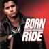 Born to Ride (film)
