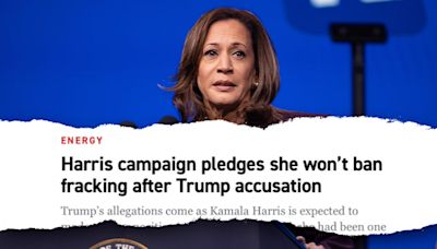 Politico alters headline calling Kamala Harris' support for banning fracking a 'Trump accusation'
