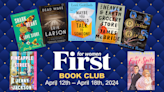 FIRST Book Club: 7 Feel-Great Reads You’ll Love for April 12th – April 18th