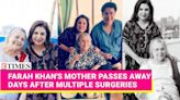 Farah Khan's Moving Tribute To Her Mother Menaka: 'We Take Our Mothers For Granted' | Etimes - Times of India Videos