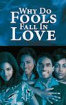 Why Do Fools Fall in Love (film)