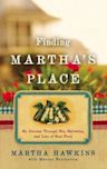 Finding Martha's Place