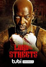 Lord of the Streets (2022) - IMDb