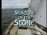 Shadow of the Stone