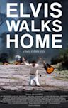 Elvis Walks Home