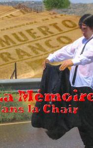 La mémoire dans la chair