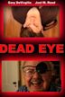 Dead Eye