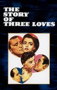 The Story of Three Loves