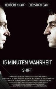 15 Minuten Wahrheit